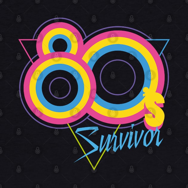 80's Survivor by Dellan